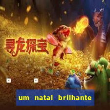 um natal brilhante download torrent